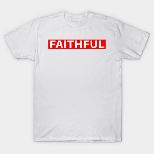 Faithful Cool Inspiration Christian T-Shirt